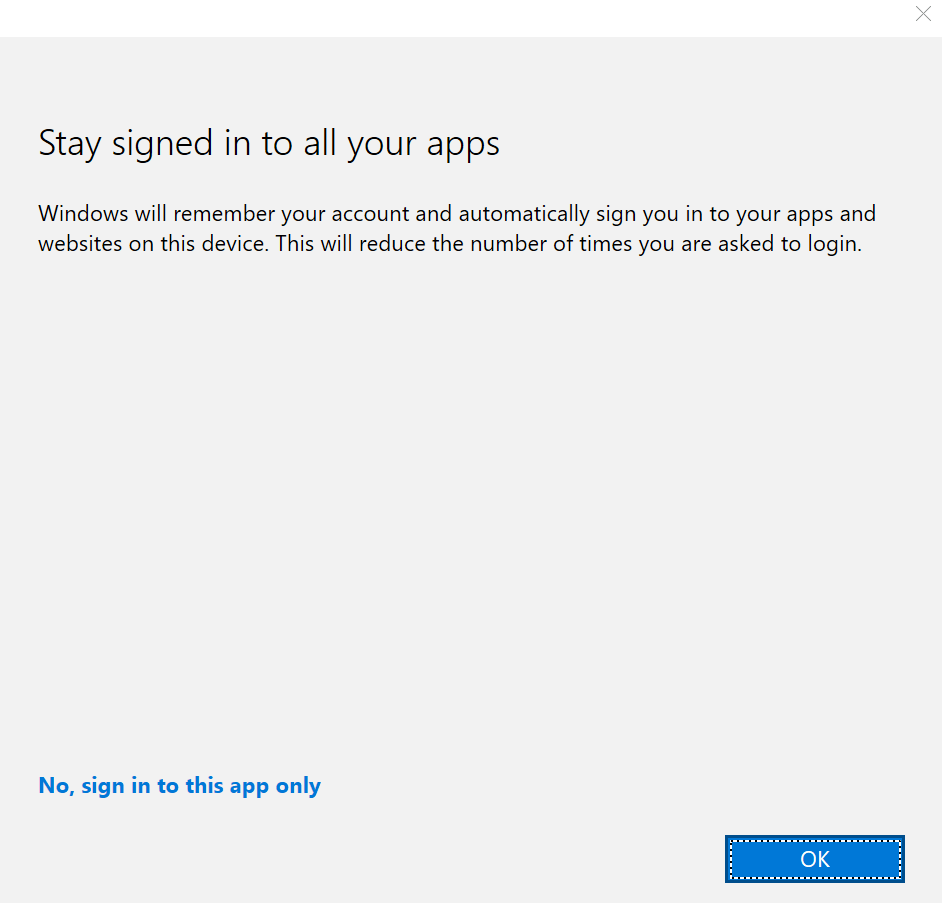 Stay signed In to all your apps - always select 