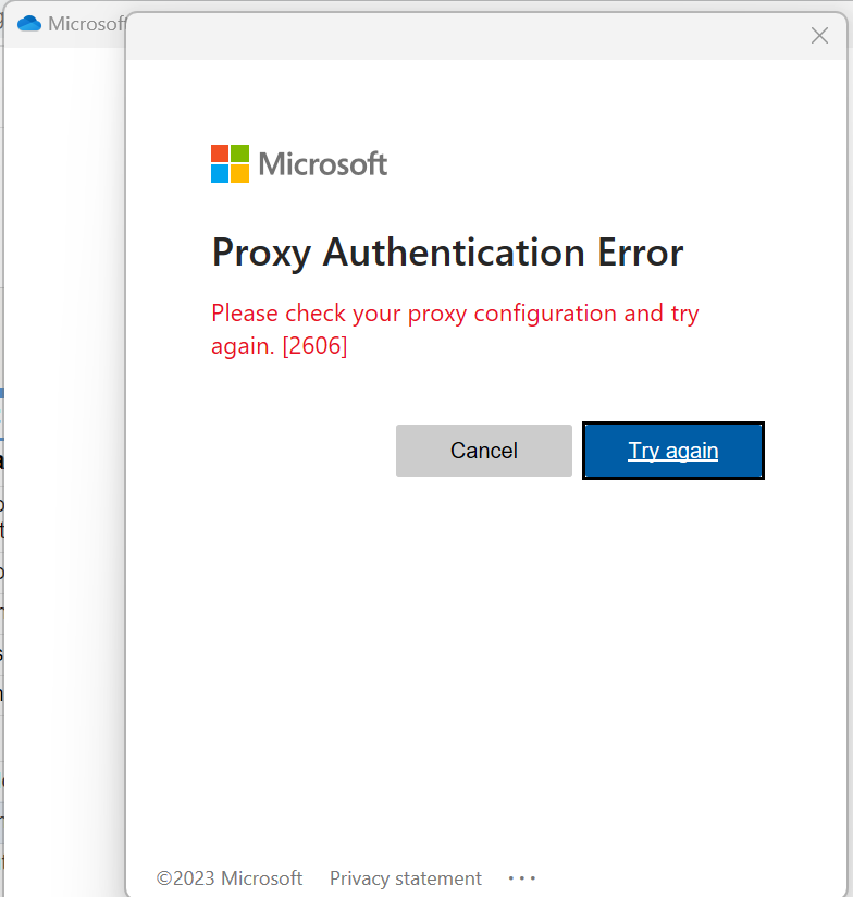 OneDrive Proxy Authentication Error 2606 Microsoft Q&A