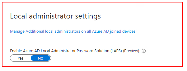 Affect on current devices when enabling Azure AD LAPS - Microsoft Q&A