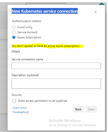 Not able to create new kubernetes service connection. - Microsoft Q&A
