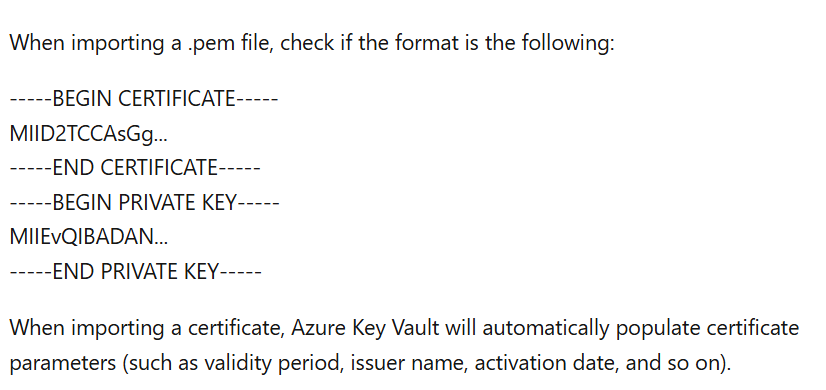 Not able to import .PFX or .PEM certificate into Key vault - Microsoft Q&A