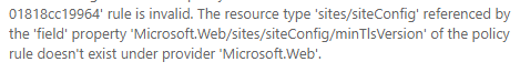 Azure Policy and App Services TLS - Microsoft Q&A