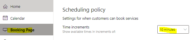 Bookings Time Increments Does not work - Microsoft Q&A