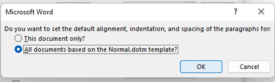 I have default right alignment for both Word and Outlook. How can I ...