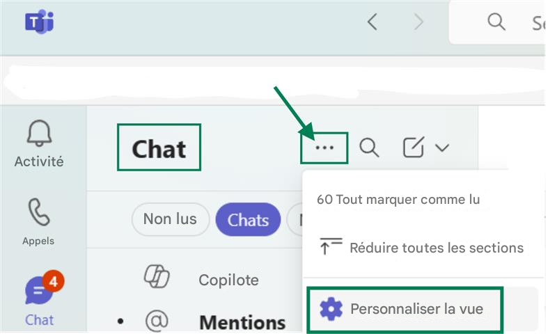 T<<SActivitéChat...QAppelsNon lusChats60 Tout marquer comme luRéduire toutes les sections4Copilote=Chat@MentionsPersonnaliser la vue