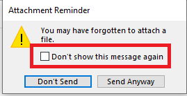 Forgotten attachment detector not working in Outlook, Office 365 ...