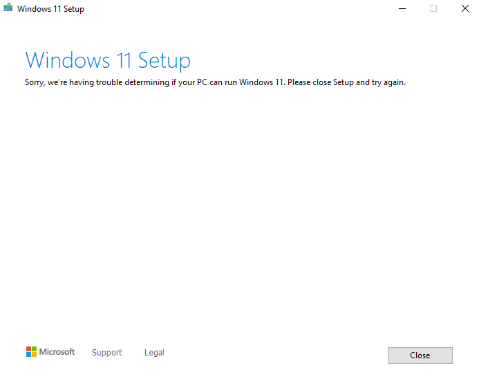 Sorry, we're having trouble determining if your PC can run Windows 11 ...