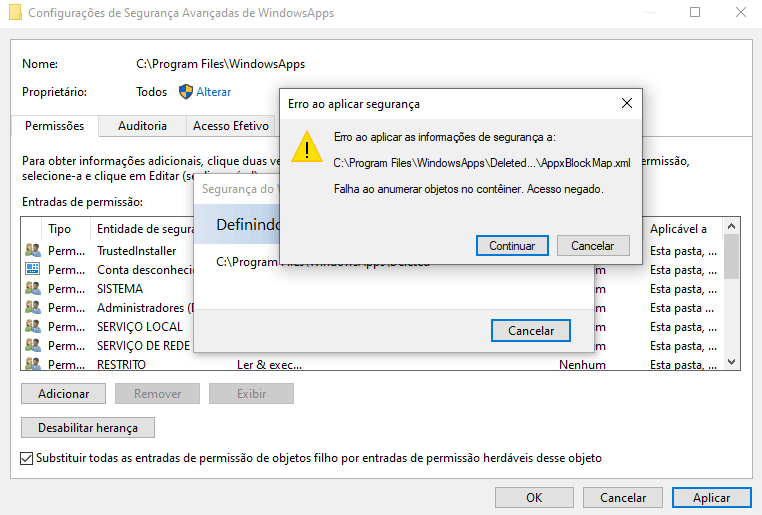 Alterei as permissões das pastas WindowsApp e Packages e agora não