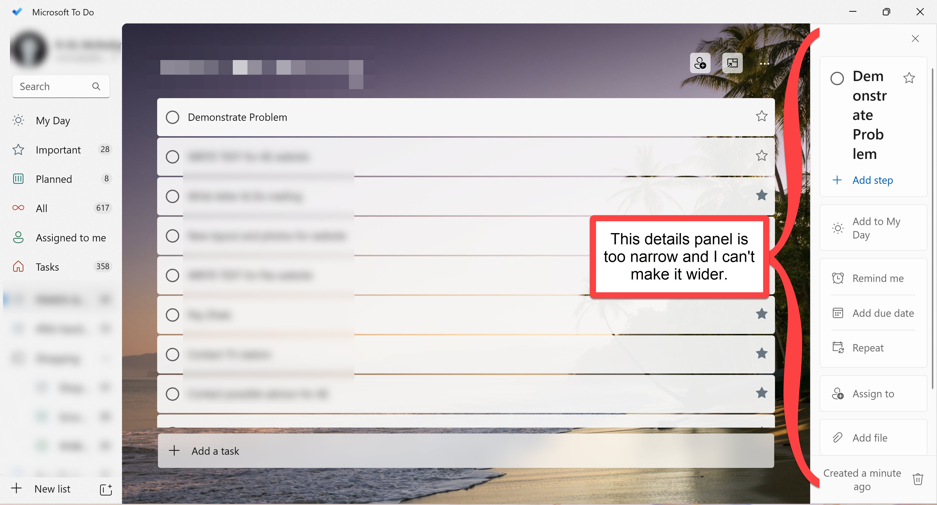 The details panel in Microsoft To Do is too narrow and I can't make it ...