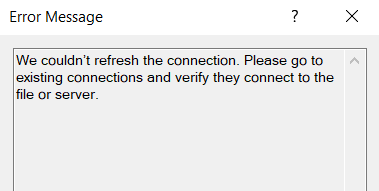 Error message when attempting to refresh one of my external data ...