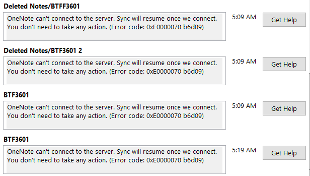 OneNote Sync Error 0xE0000070 b6d09 - Microsoft Q&A