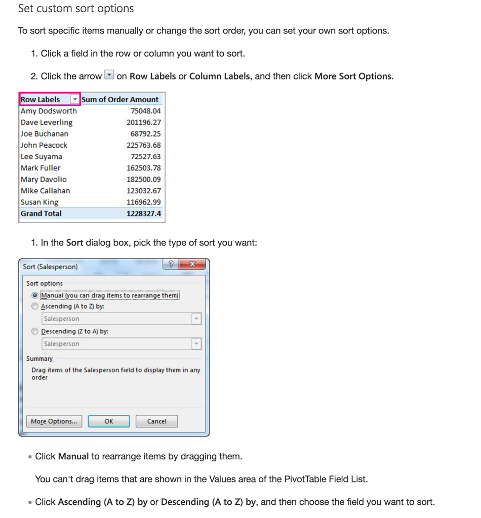 Custom sorting in Pivot Table missing for Mac Excel 2016 - Microsoft Q&A