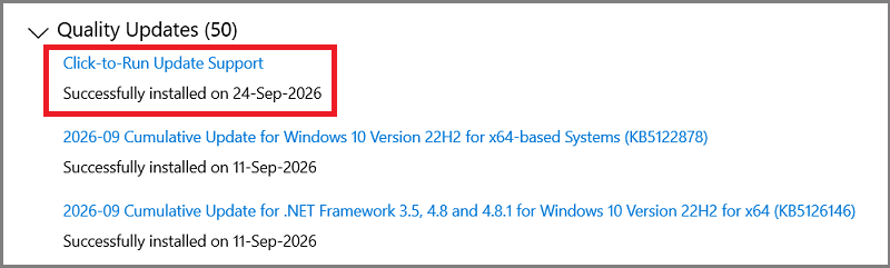 Win 10 Pro v22H2 Windows Update History Quality Updates Click-to-Run Update Support 24 Sep 2026