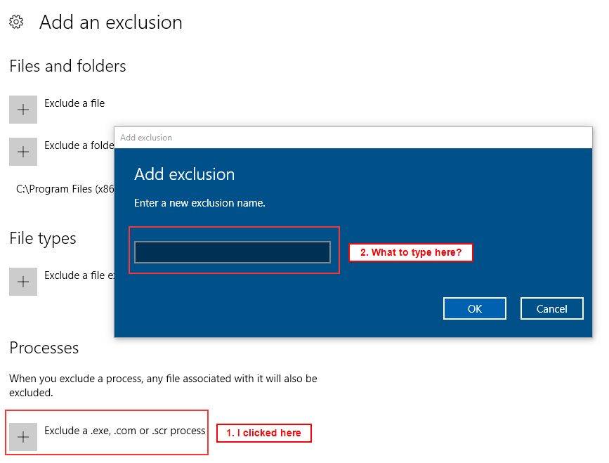 Excluding a .exe process - No file chooser: What to put in the 