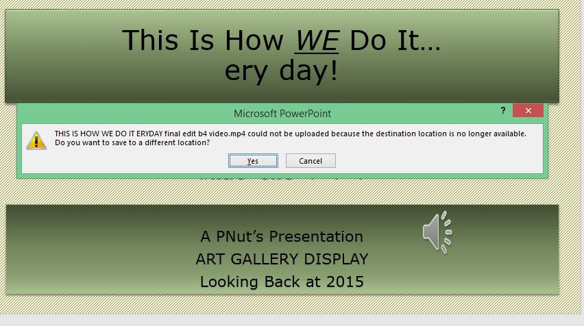 powerpoint 2016 says destination location is no longer available ...