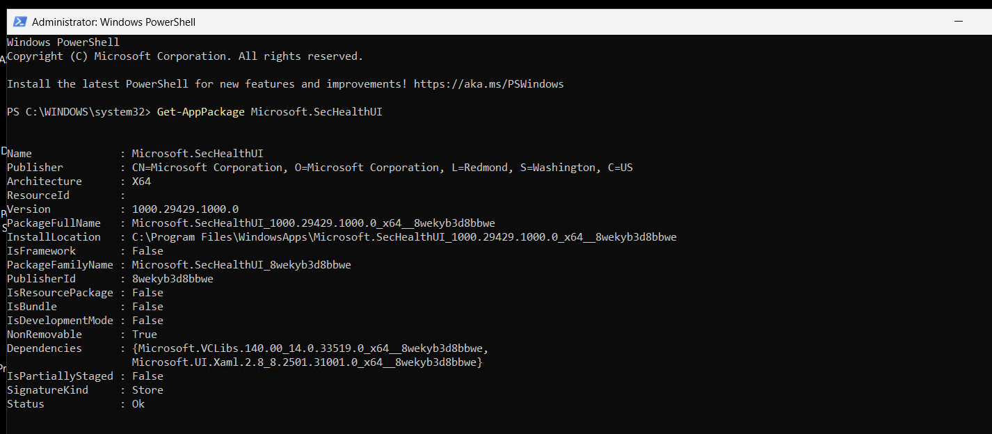 commad (Get-AppPackage Microsoft.SecHealthUI) 