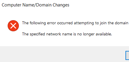 Cannot join Windows Server to domain (The specified network name 