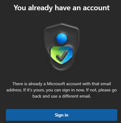 sign in it says my acc does not exist - Microsoft Q&A