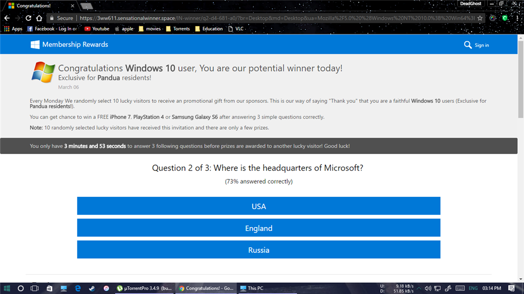 Congratulations Windows 10 user, You are our potential winner today ...