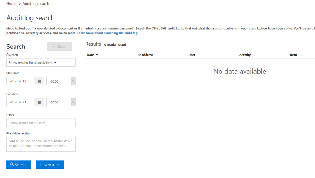 Office365 audit log search returns 'no data available' - Microsoft Q&A