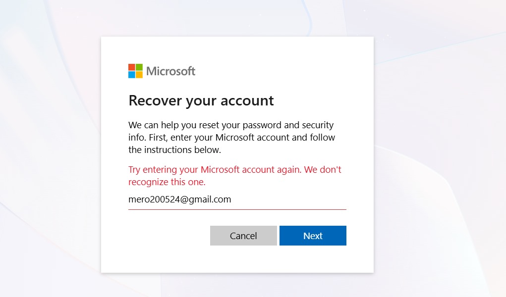 My Email is no longer recognized by Microsoft. I tried every possible ...