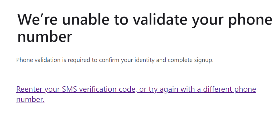 We’re unable to validate your phone number - Microsoft Q&A