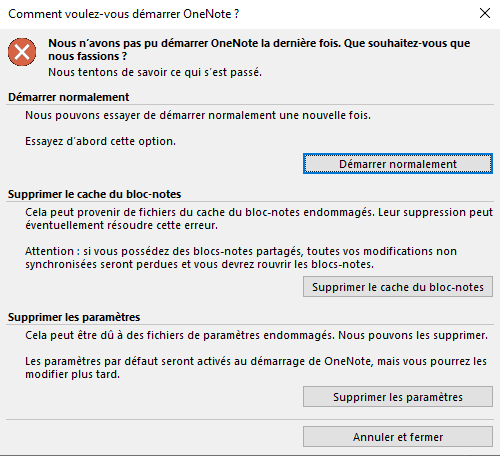 OneNote office 365 : we couldn't start onenote the last time ... Error ...