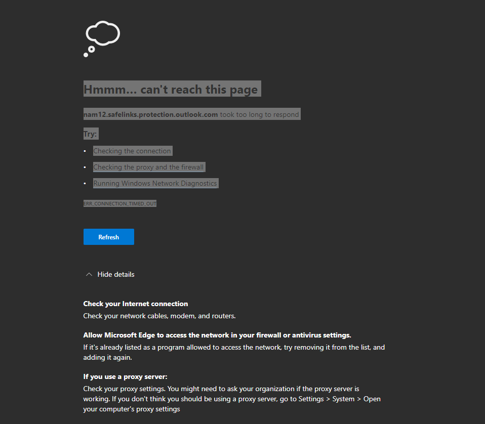 When trying to open a hyper link in outlook I get nam12.safelinks ...