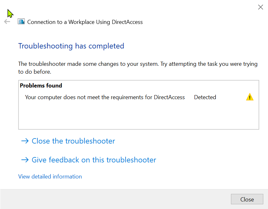 your computer does not meet the requirements for DirectAccess windows 10 enterprise troubleshooter-2