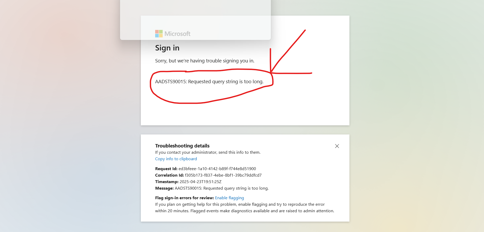 AADSTS90015: Requested query string is too long. - Microsoft Q&A