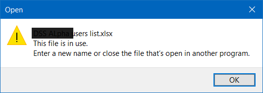 Getting file in use alert when I access already opened file through ...