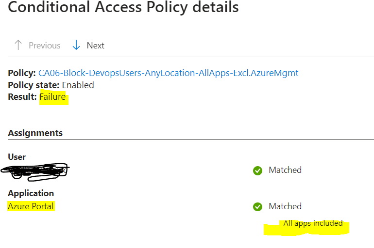 The screenshot shows that the application the user is trying to access the azure portal and the policy blocks the access