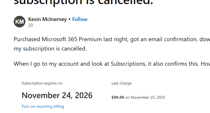 Purchased Microsoft 365 Premium saying my subscription is cancelled ...