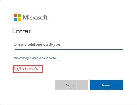 MicrosoftEntrarE-mail, telefone ou SkypeNão consegue acessar sua conta?Opções de entradaVoltarPróximo