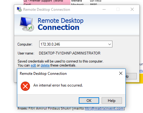 Remote Desktop Connection "An internal error has occured" when try to ...