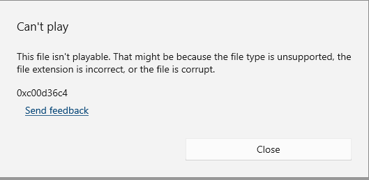I am getting an error code of 0xc00d36c4 or0xc10100bf after I