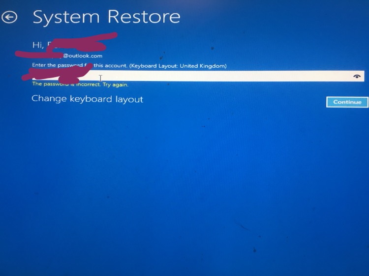Cannot System Restore/Password not working - Microsoft Q&A