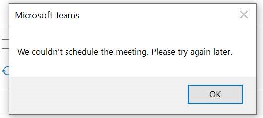Scheduling Teams meeting through Outlook [error] - Microsoft Q&A
