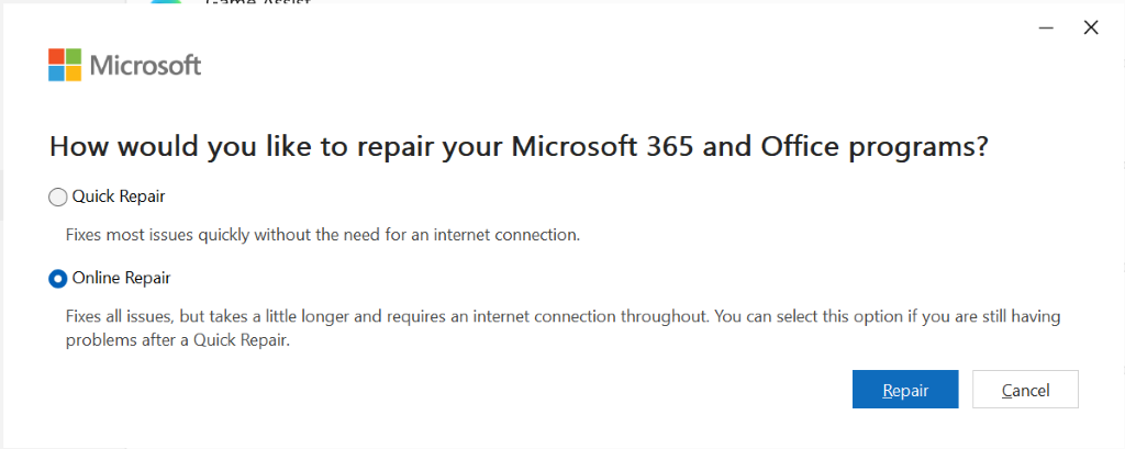 X Microsoft 你想如何修复你的Microsoft 365和Office程序？快速修复 大多数问题快速修复，无需网络连接。O 在线修复 修复所有问题，但耗时稍长，且需要全程有网络连接。如果快速修复后问题依然存在，可以选择此选项。修复取消