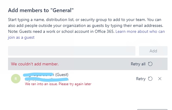 Cannot add Guest to Teams - Error We ran into an issue. Please try ...