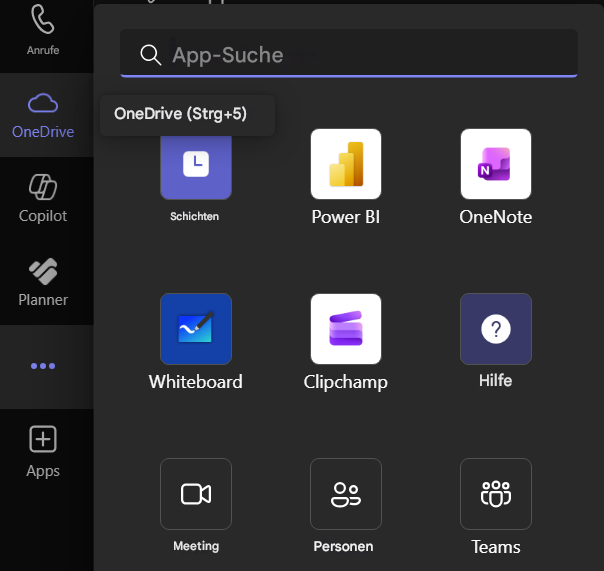 AnrufeApp-SucheOneDriveOneDrive (Strg+5)LNCopilotSchichtenPower BIOneNotePlanner...WhiteboardClipchamp?Hilfe+AppsMeetingPersonen000Teams