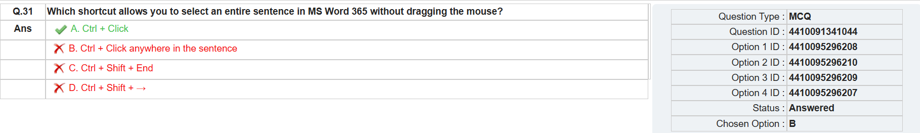 Which shortcut allows you to select an entire sentence in MS Word 365 ...