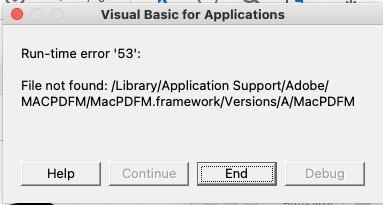 I am having a run time error 53 issue on my Mac. - Microsoft Q&A