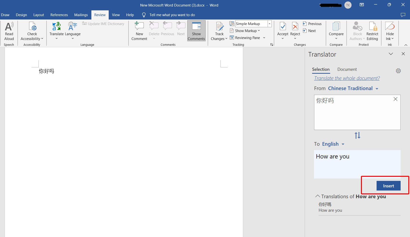 My Translate function cannot use the INSERT feature in Word 2019 ...