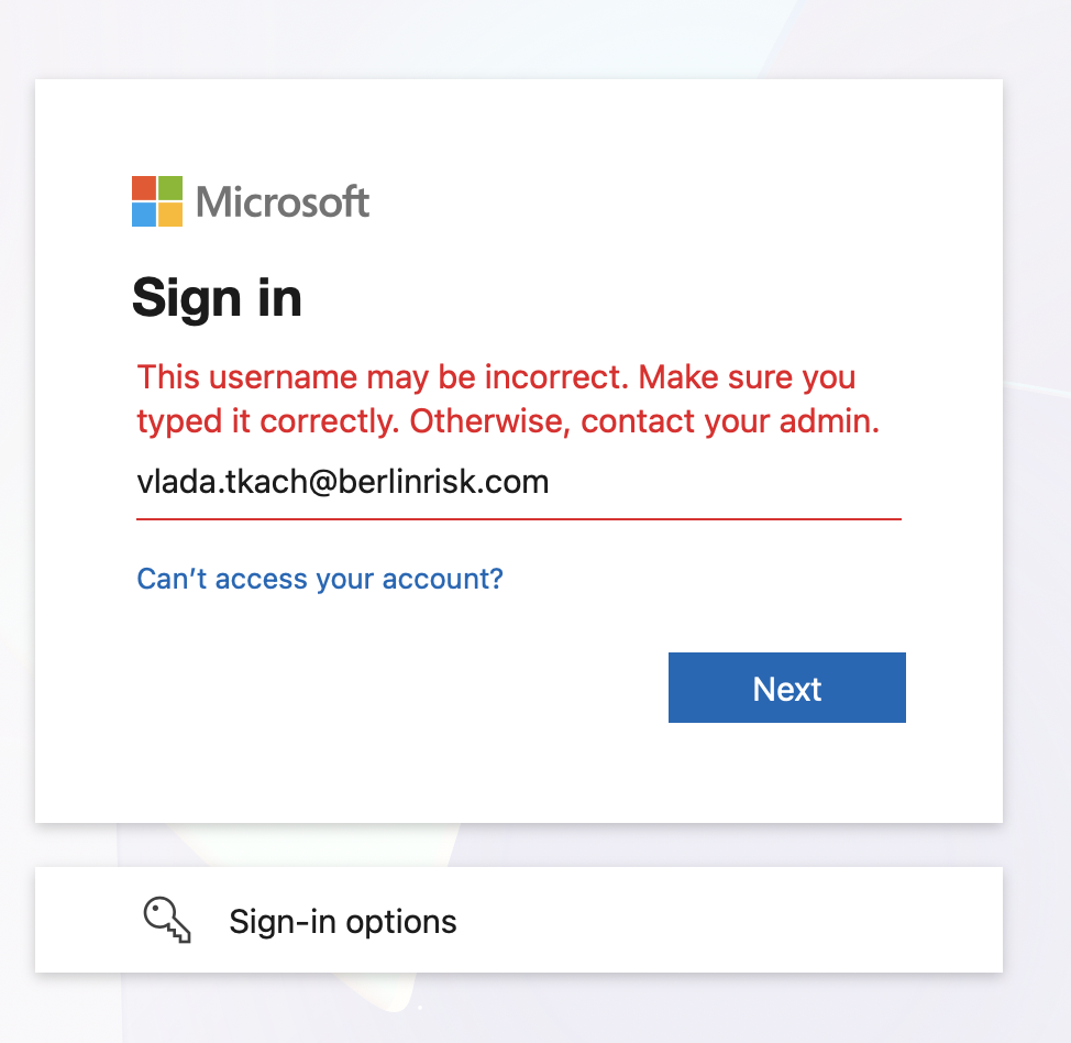 Despite existing account, cannot log in into Sharepoint or Teams