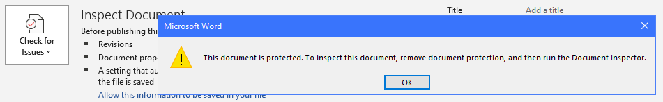 Preventing Document Inspector from running on a Word document ...