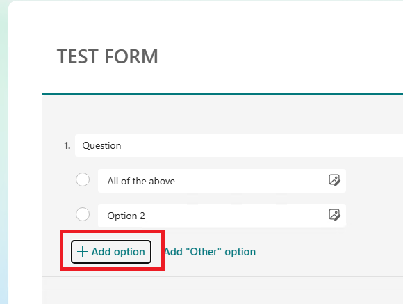 In a "Choice-type" question, how do I add the "None of the Above" or ...