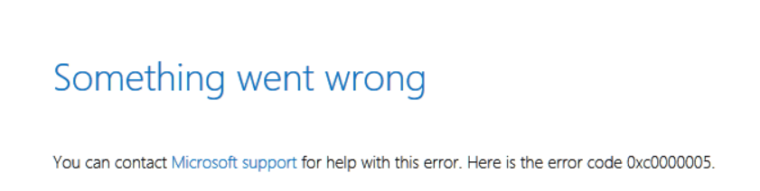Can't update windows 10 64 bit - Error 0xc0000005 - Microsoft Q&A