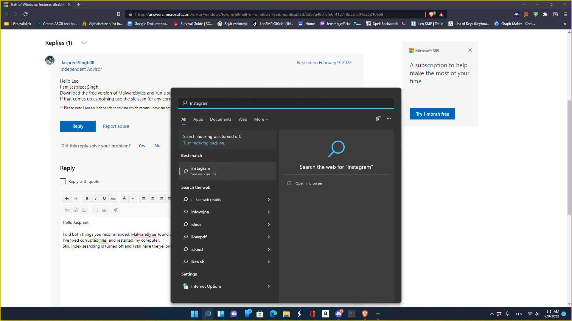 Half of Windows features disabled - Microsoft Q&A