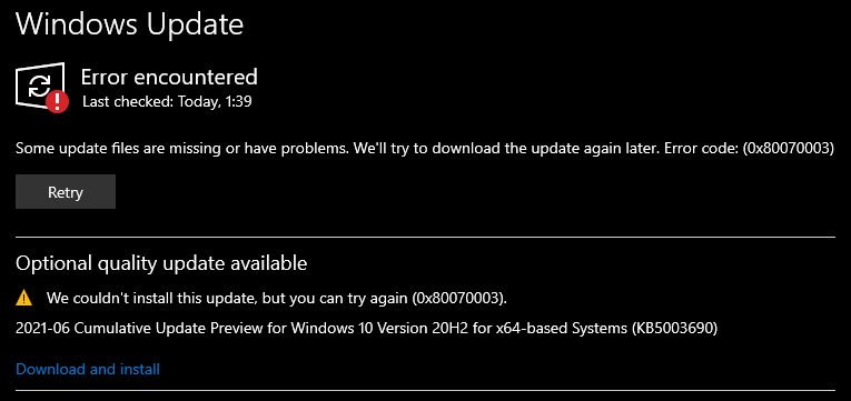 Windows Update fails with error 0x80070003 - Microsoft Q&A